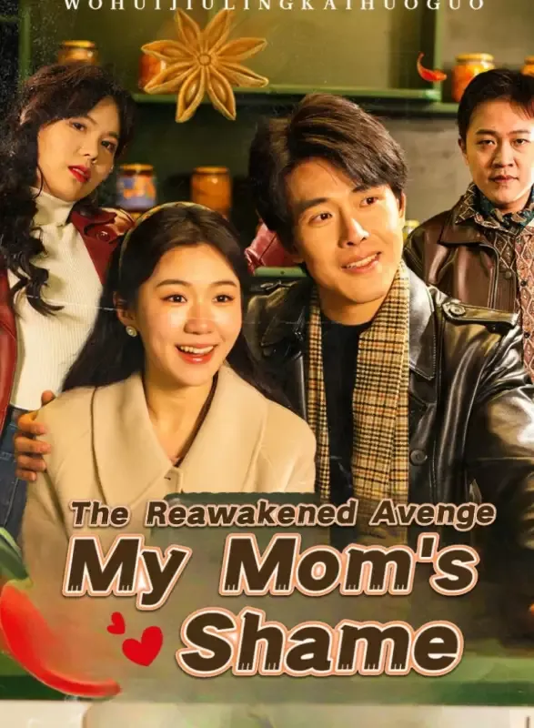 The Reawakened: Avenge My Mom's Shame cover