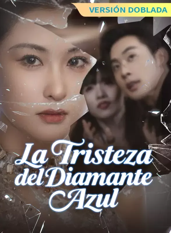 Portada de [Versión Doblada] La Tristeza del Diamante Azul
