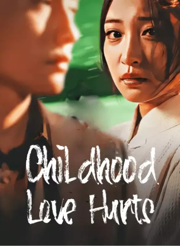 Childhood Love Hurts cover