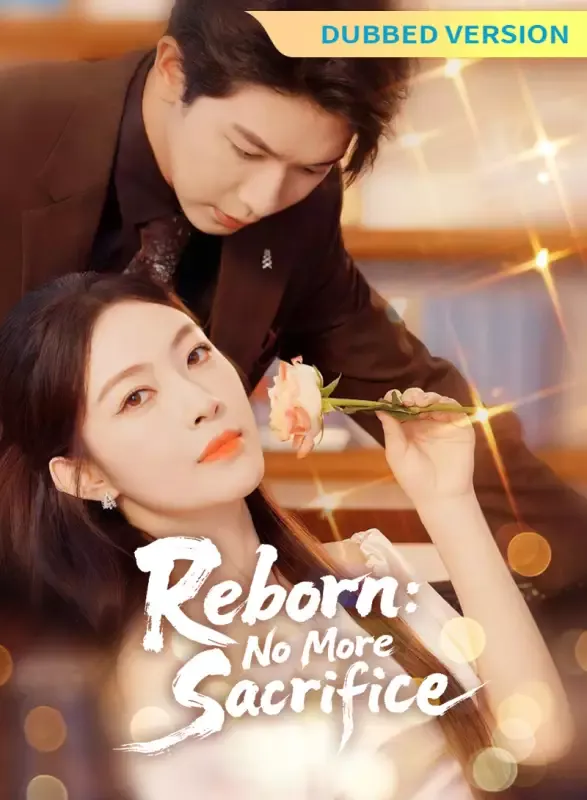 [Dubbed Version] Reborn: No More Sacrifice cover