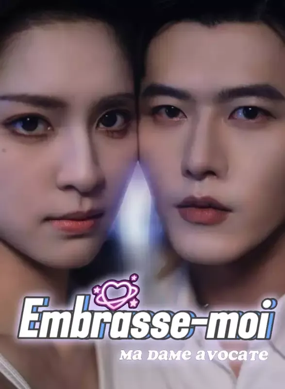 Couverture de Embrasse-moi, Ma Dame Avocate