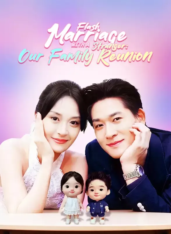 Flash Marriage with a Stranger: Our Family Reunion cover