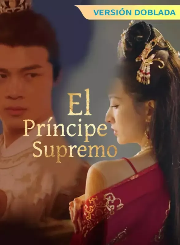 Portada de [Versión Doblada] El Príncipe Supremo