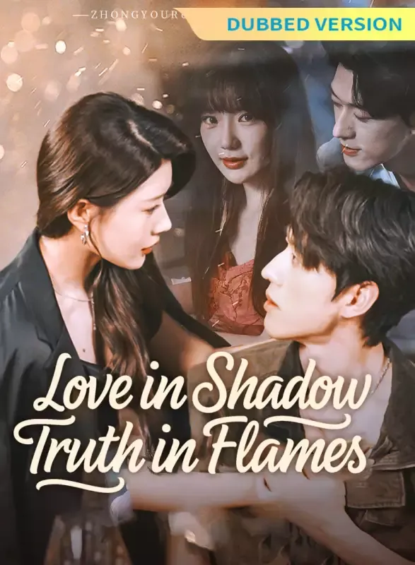 [Dubbed Version] Love in Shadow, Truth in Flames cover