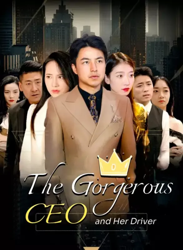 The Gorgerous CEO and Her Driver cover