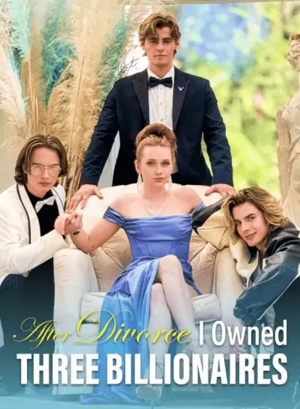 After Divorce, I Owned Three Billionaires cover