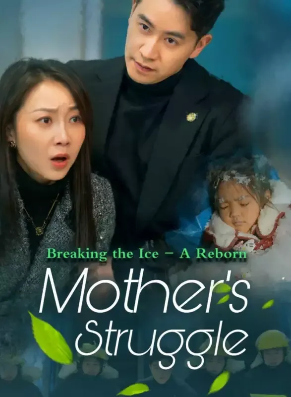 Breaking the Ice - A Reborn Mother's Struggle cover