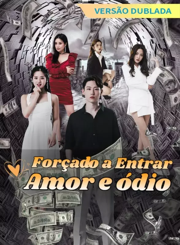 Capa de [Versão Dublada] Forçado a Entrar: Amor e ódio