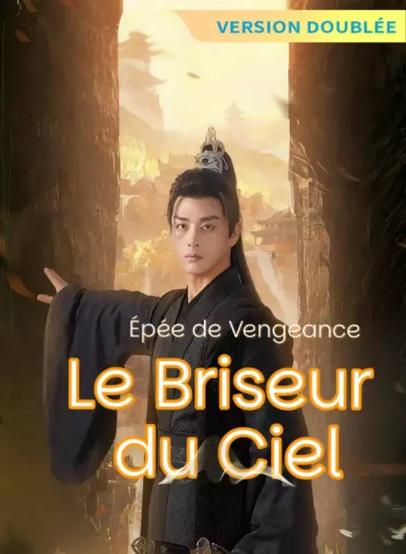 Couverture de [Version Doublée] Épée de Vengeance : Le Briseur du Ciel