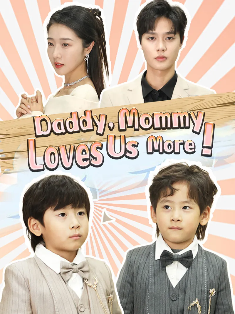 Daddy, Mommy Loves Us More! cover