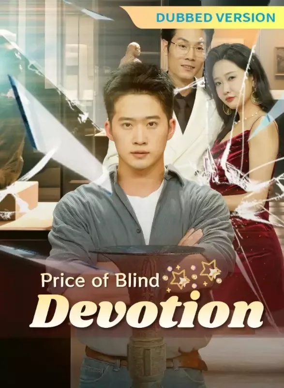 [Dubbed Version]Price of Blind Devotion cover