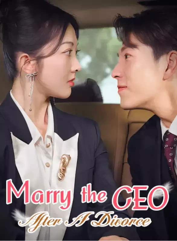 Marry the CEO After A Divorce cover