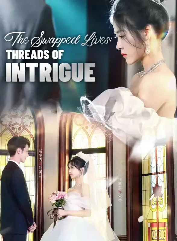 The Swapped Lives: Threads of Intrigue cover