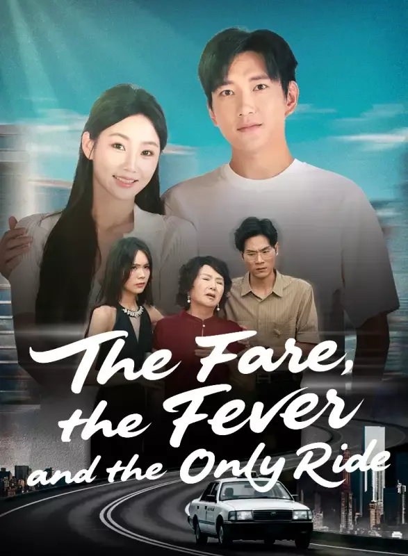 The Fare, the Fever, and the Only Ride cover