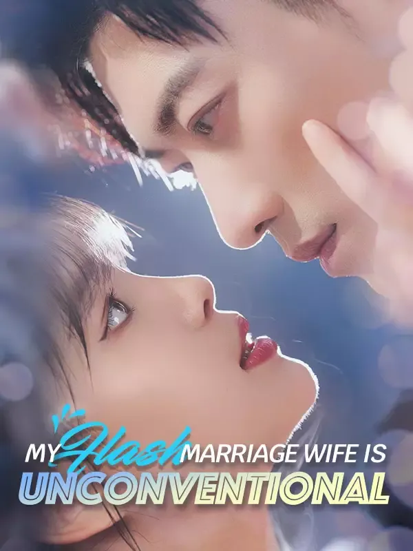 My Flash Marriage Wife Is Unconventional cover