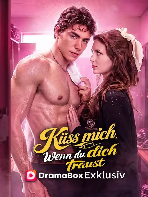 Cover von Küss mich, wenn du dich traust