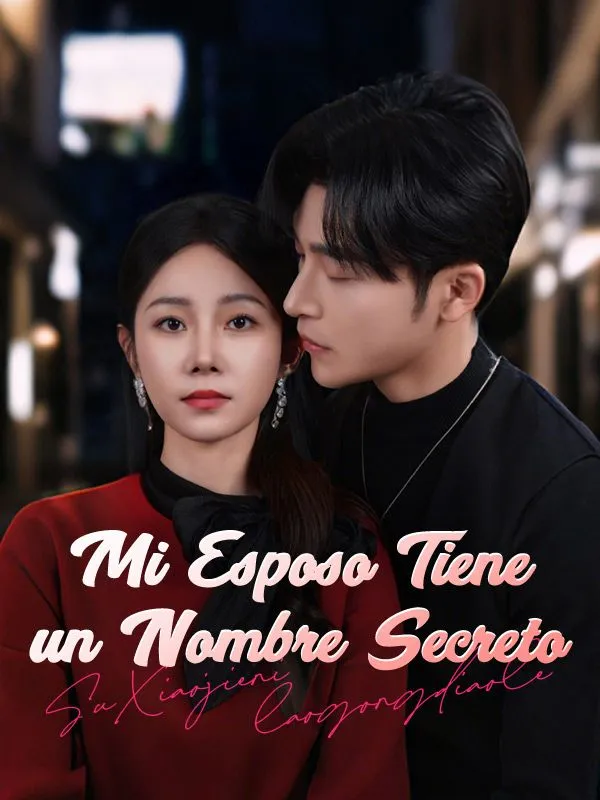 Portada de Mi Esposo Tiene un Nombre Secreto (Doblado)