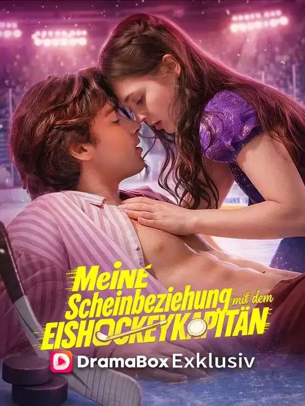 Cover von Meine Scheinbeziehung mit dem Eishockeykapitän (Deutsch Synchronisiert)