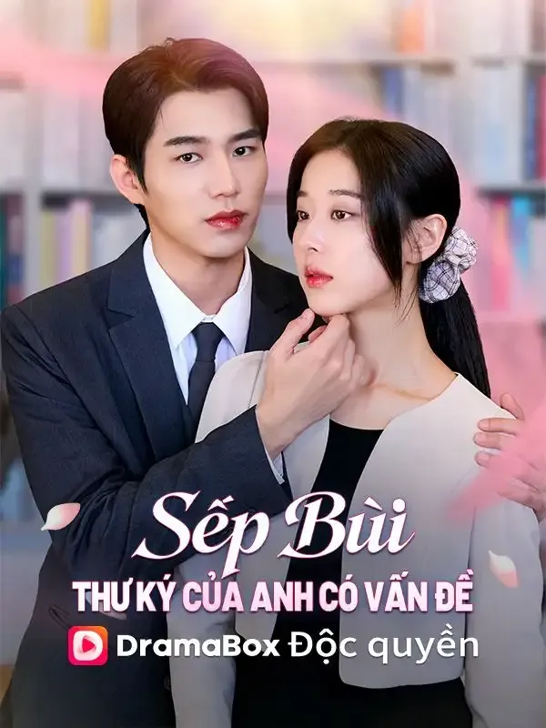Ảnh bìa Sếp Bùi, Thư Ký Của Anh Có Vấn Đề