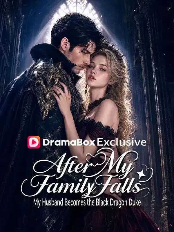 After My Family Falls, My Husband Becomes the Black Dragon Duke cover