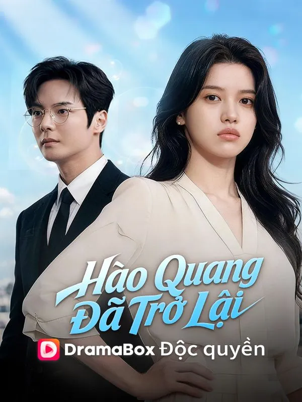 Ảnh bìa (Lồng tiếng)Hào Quang Đã Trở Lại