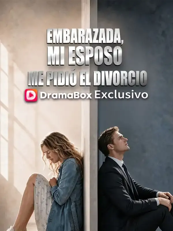 Portada de Embarazada, mi esposo me pidió el divorcio (Doblado)