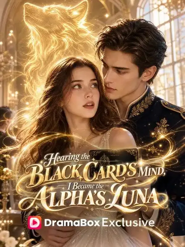 Hearing the Black Card's Mind, I Became the Alpha's Luna cover