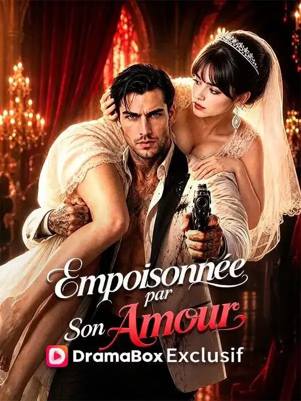 Couverture de Empoisonnée par Son Amour