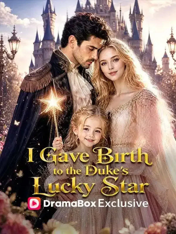 I Gave Birth to the Duke's Lucky Star cover