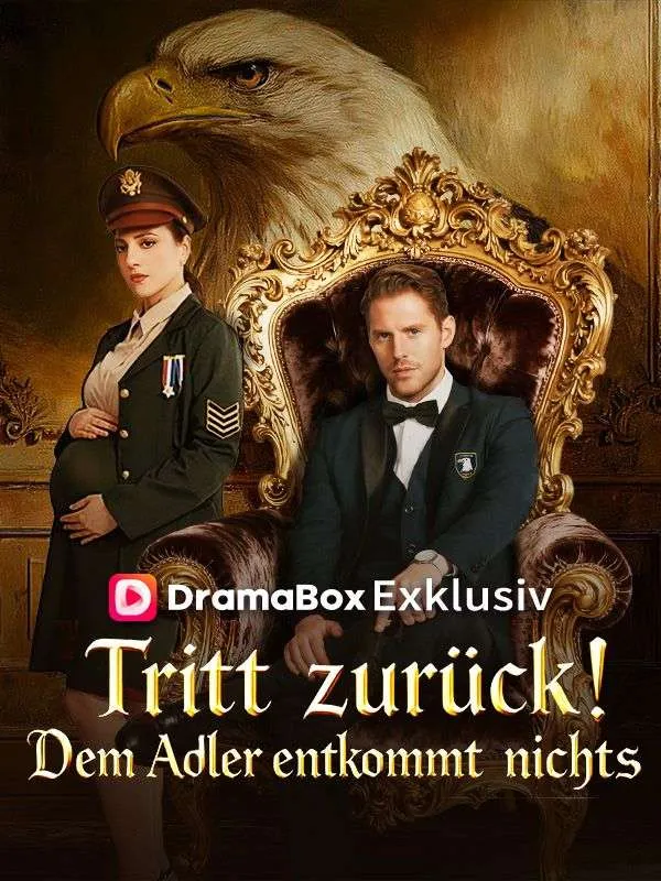 Cover von Tritt zurück! Dem Adler entkommt nichts