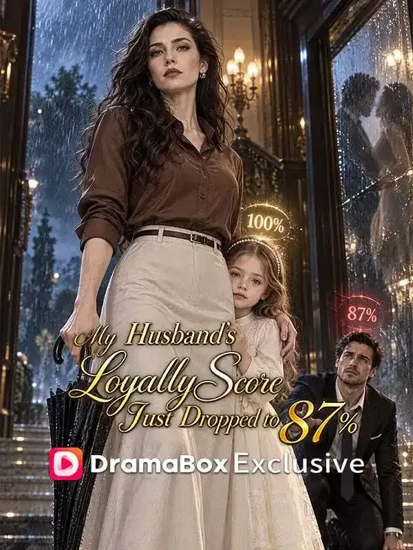 My Husband's Loyalty Score Just Dropped to 87% cover