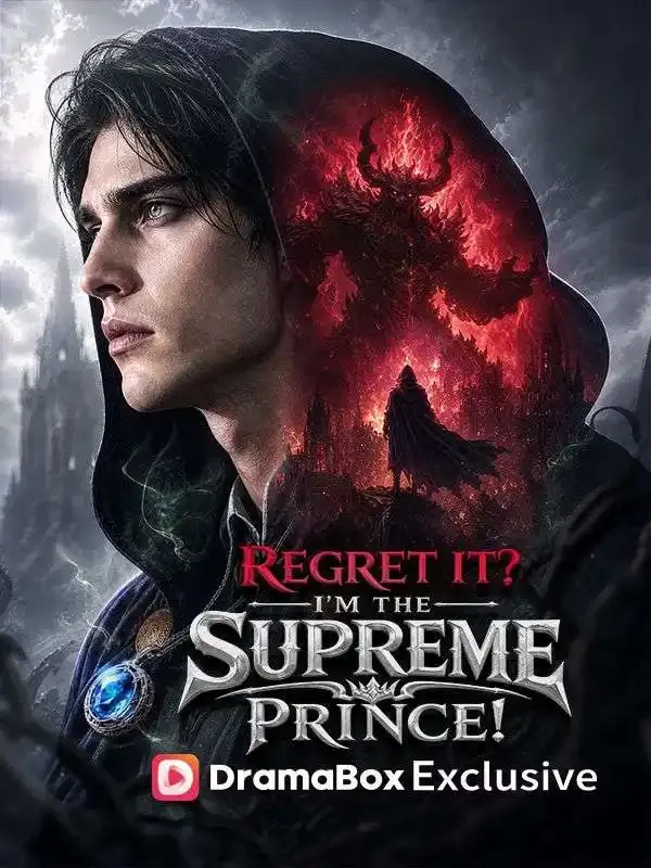Regret it? I'm the Supreme Prince! cover