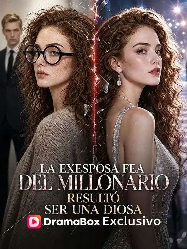Portada de La exesposa fea del millonario resultó ser una diosa