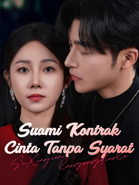 Sampul Suami Kontrak, Cinta Tanpa Syarat (Sulih Suara)
