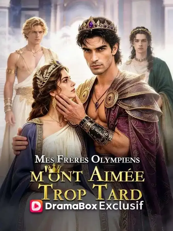Couverture de Mes Frères Olympiens m'ont Aimée Trop Tard