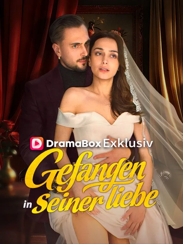 Cover von Gefangen in seiner Liebe (Deutsch Synchronisiert)