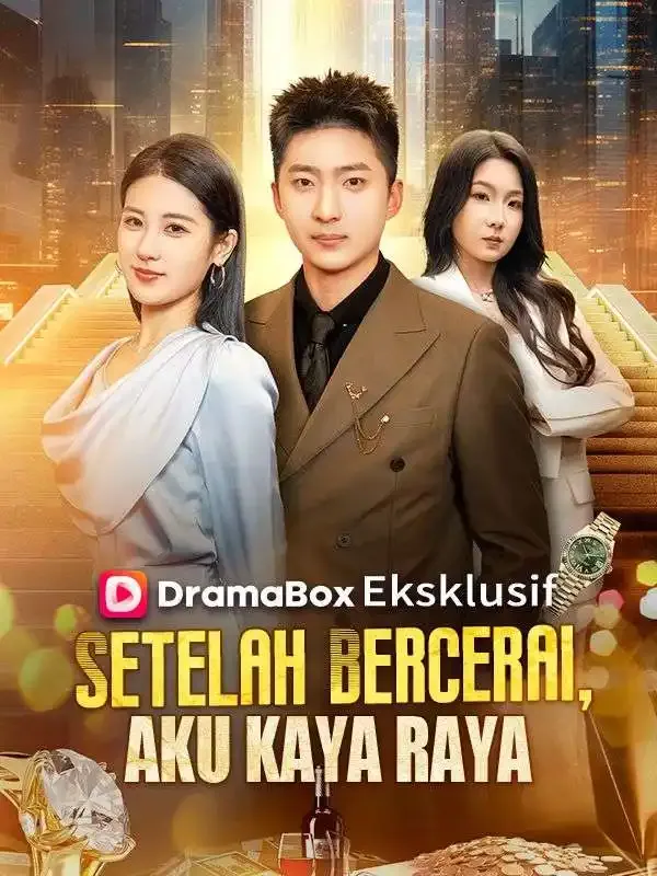 Sampul Setelah Bercerai, Aku Kaya Raya (Sulih Suara)