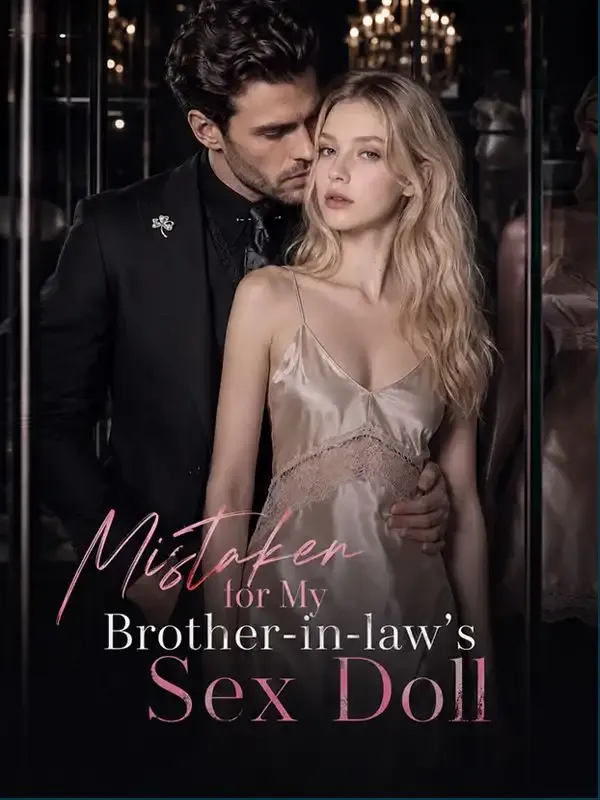 Mistaken for My Brother-in-law's Sex Doll cover