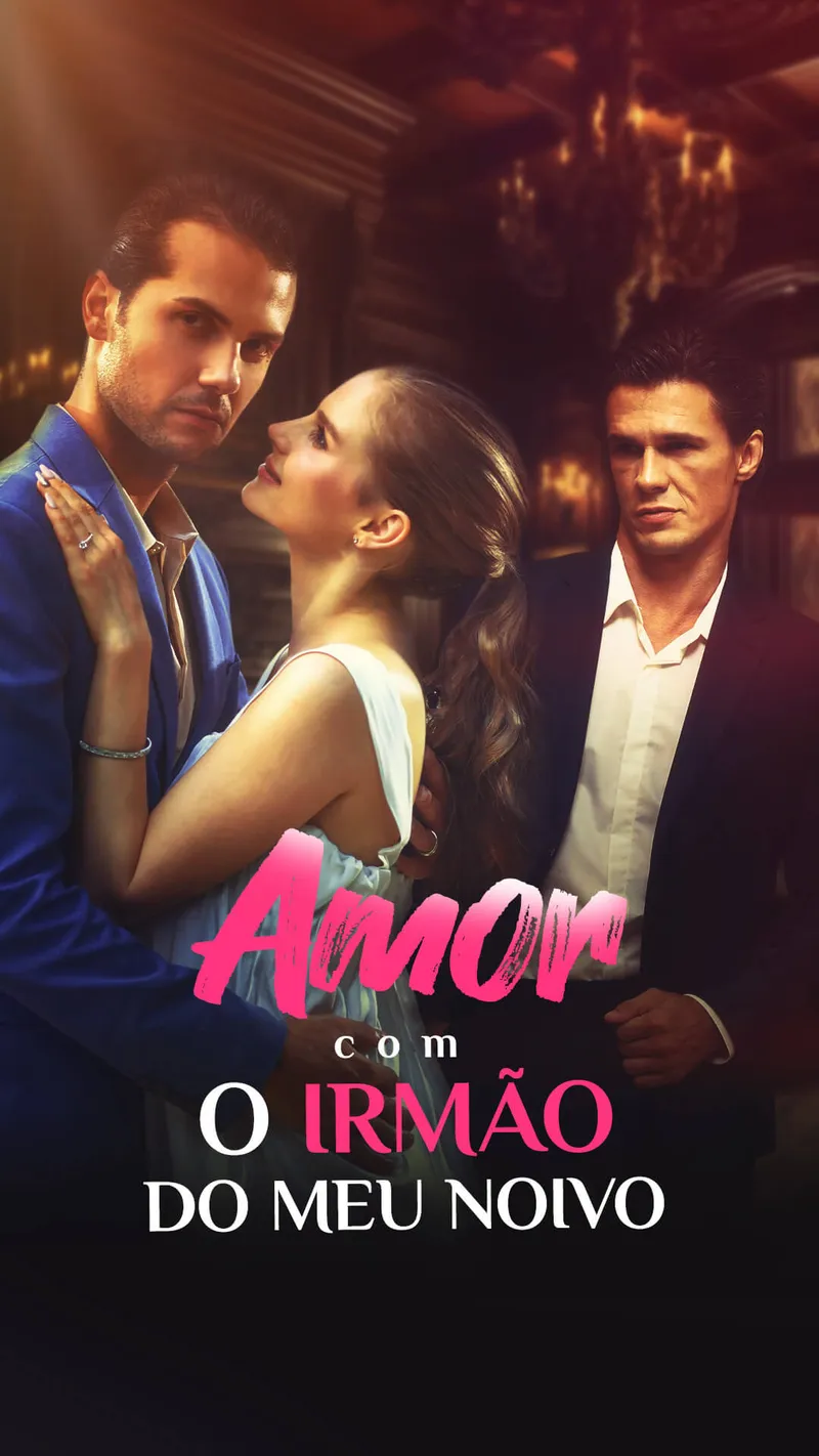 Capa de Amor com o Irmão do Meu Noivo