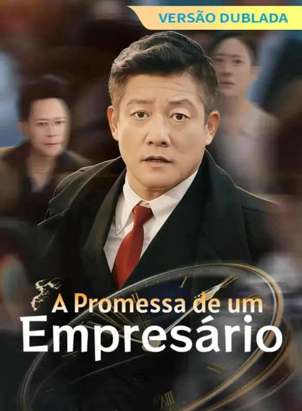 Capa de [Versão Dublada] A Promessa de um Empresário