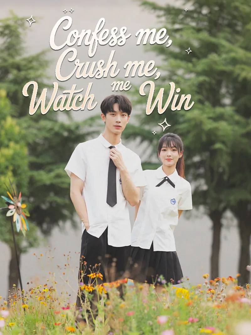 Confess Me, Crush Me, Watch Me Win cover