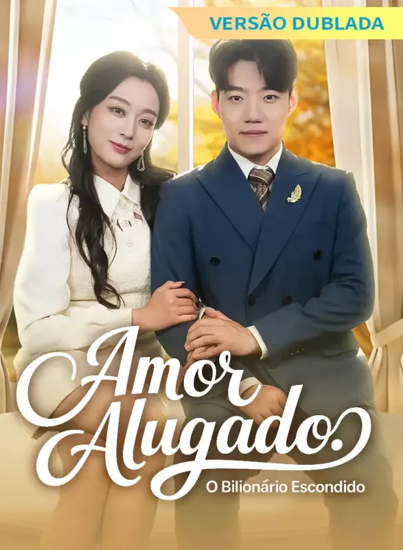 Capa de [Versão Dublada] Amor Alugado: O Bilionário Escondido