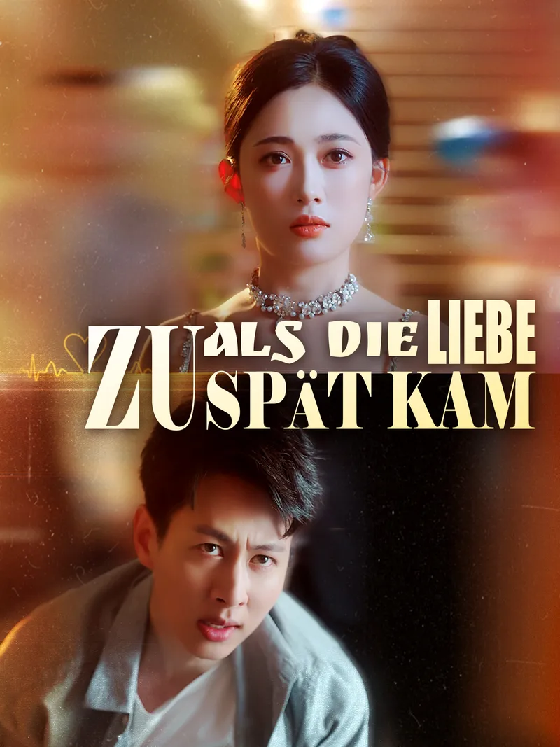 Cover von Als die Liebe zu spät kam