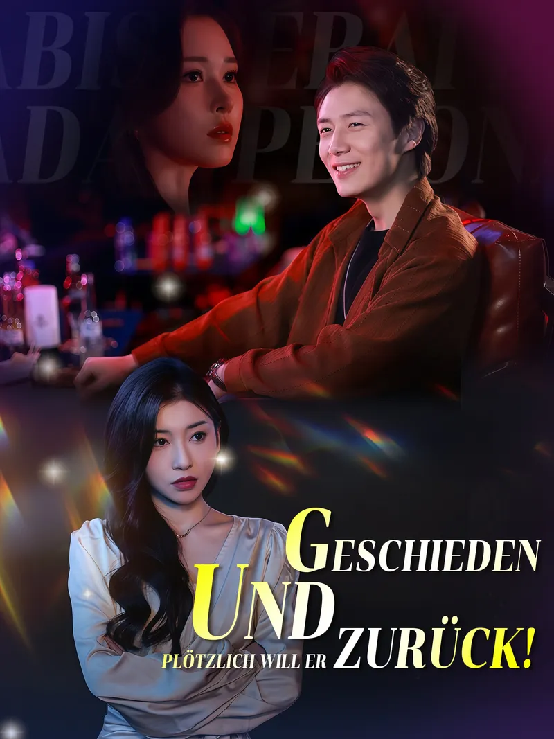 Cover von Geschieden, und plötzlich will er zurück!