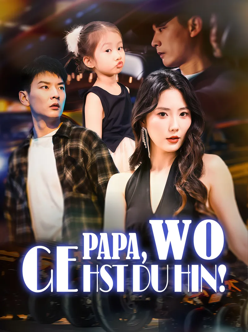 Cover von Papa, wo gehst du hin!