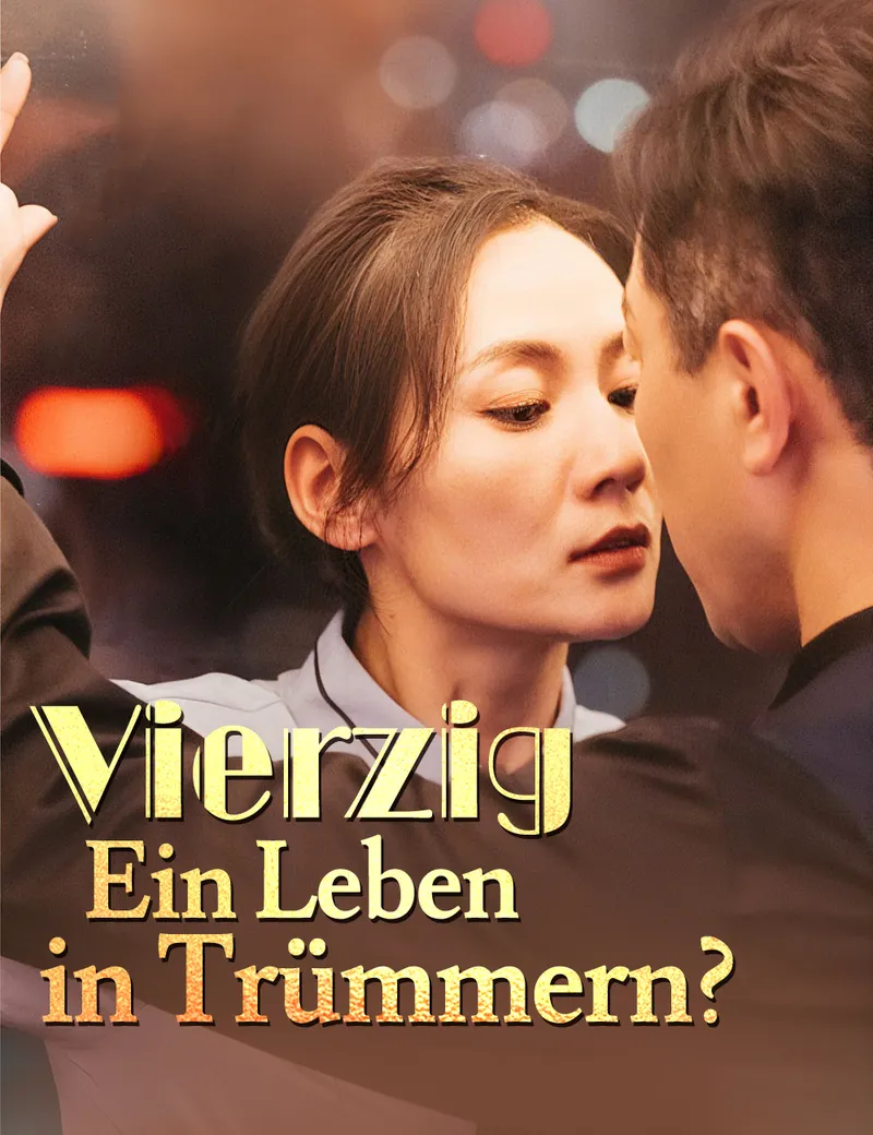 Cover von Vierzig – Ein Leben in Trümmern?