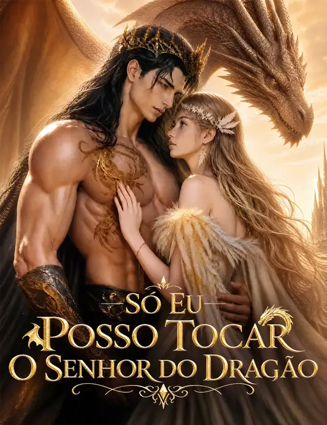 Capa de Só Eu Posso Tocar o Senhor do Dragão