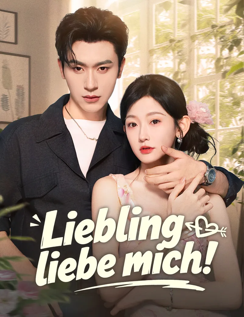 Cover von Liebling, liebe mich!
