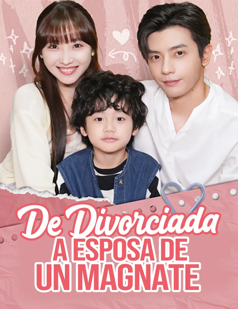 Portada de De Divorciada a Esposa de un Magnate