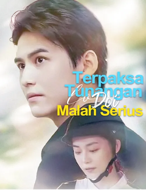 Sampul Terpaksa Tunangan, Doi Malah Serius
